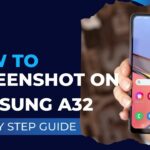 How to Screenshot on Samsung A32