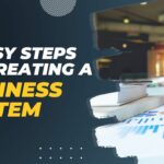 7 простых шагов к созданию бизнес-системы