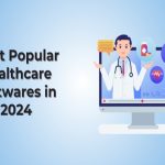 Most Trending Types of Healthcare Software in 2024 Most Trending Types of Healthcare Software in 2024